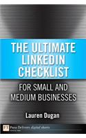 Ultimate LinkedIn Checklist For Small and Medium Businesses, The