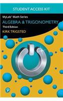 Mylab Math with Pearson Etext Access Code (24 Months) for Algebra & Trigonometry