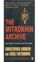 The Mitrokhin Archive: the KGB in Europe and the West
