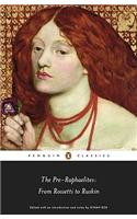 The Pre-Raphaelites: From Rossetti to Ruskin