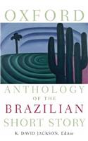 Oxford Anthology of the Brazilian Short Story