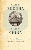 Heart of Buddha, Heart of China