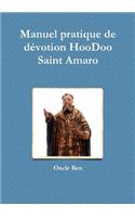 Manuel pratique de dZvotion HooDoo Ð Saint Amaro