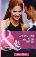Jackson Hole Valentine