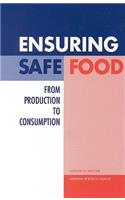 Ensuring Safe Food