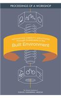 Advancing Obesity Solutions Through Investments in the Built Environment