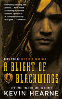 A Blight of Blackwings: (2 The Seven Kennings)