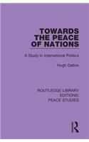 Towards the Peace of Nations