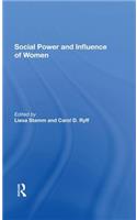 Social Power And Influence Of Women