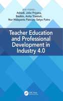 Teacher Education and Professional Development In Industry 4.0