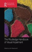 The Routledge Handbook of Visual Impairment: (Routledge International Handbooks)