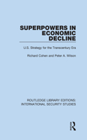 Superpowers in Economic Decline