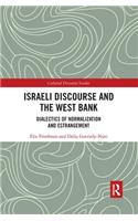 Israeli Discourse and the West Bank