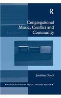 Congregational Music, Conflict and Community