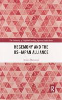 Hegemony and the Us&#8210;japan Alliance