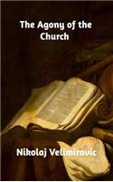 The Agony of the Church