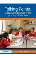 Talking Points: Discussion Activities in the Primary Classroom