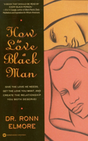 How to Love a Black Man: (English)