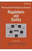 Pharmaceutical Manufacturing Handbook