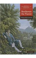 Beethoven the Pianist