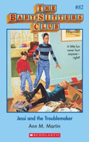 Jessi and the Troublemaker (the Baby-Sitters Club #82)