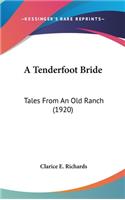 A Tenderfoot Bride