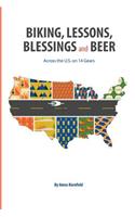 Biking, Lessons, Blessings and Beer