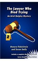 The Lawyer Who Died Trying