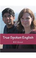 True Spoken English