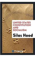 United States Constitution and Socialism