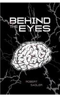 Behind the Eyes
