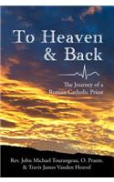 To Heaven & Back