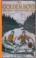 Golden Boys and Their New Electric Cell