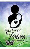 Young Mothers' Voices
