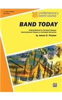 Band Today, Part 3: A Band Method for Full Band Classes, Like-Instrument Classes or Individual Instruction