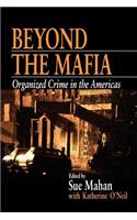 Beyond the Mafia