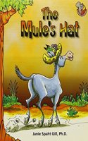 The Mule's Hat: (Dominie Readers)