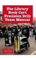 Library Book Cart Precision Drill Team Manual