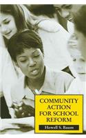 Community Action for School Reform