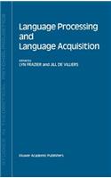 Language Processing and Language Acquisition