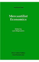 Mercantilist Economics