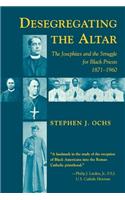 Desegregating the Altar