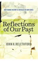 Reflections Of Our Past