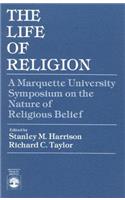 The Life of Religion