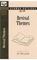 Sermon Outlines on Revival Themes