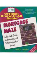 The Mortgage Maze