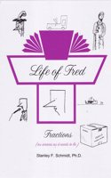 Life of Fred: Fractions