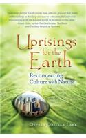 Uprisings for the Earth