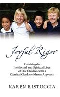Joyful Rigor