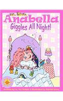 Anabella Giggles All Night!
